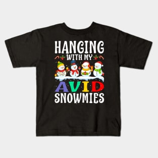 Hanging With My Avid Snowmies Teacher Christmas Kids T-Shirt